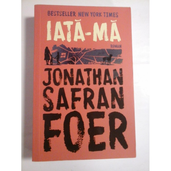    IATA-MA  -  JONATHAN  SAFRAN  FOER 